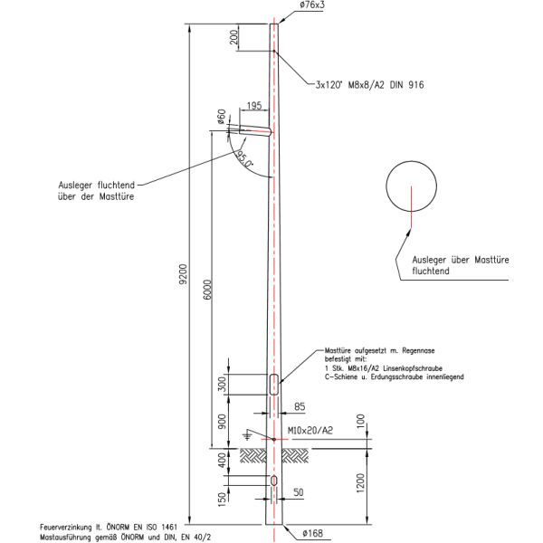 Lichtmasten 8m LPH, Zopfmaß DM76, verzinkt. inklusive Ausleger I=195mm