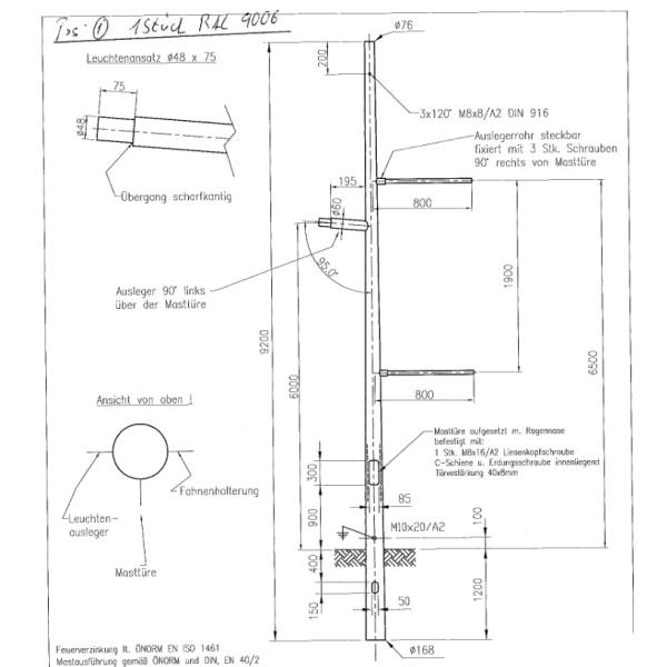 Lichtmasten 8m LPH, Zopfmaß DM76, verzinkt. inklusive Ausleger I=195mm und Fahnenausleger